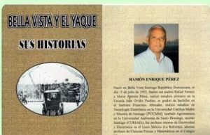 Pondrán en circulación libro sobre Bella Vista y el Yaque