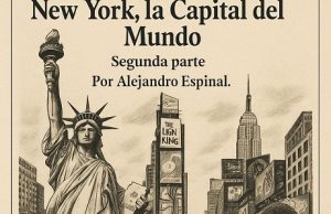 New York, la Capital del Mundo… Mojiganguiando el sábado