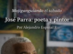 José Parra: poeta y pintor… Mojiganguiando el sábado