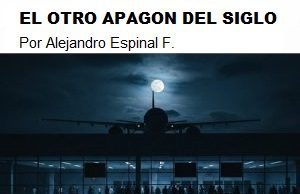 El Apagón General… Caminando y masticando