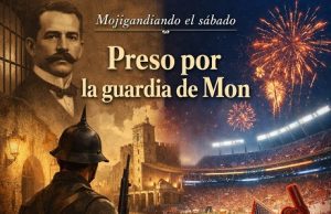 Preso por la guardia de Mon… Mojigandiando el sábado