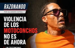 La vieja violencia de los motoconchos… Razonando
