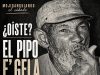 ¿Oíste? El Pipo e’ Gela… Mojiganguiando el sábado