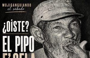 ¿Oíste? El Pipo e’ Gela… Mojiganguiando el sábado