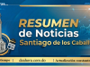 Santiagueras… Un resumen de noticias locales