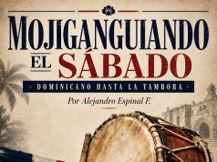 Dominicano hasta la tambora… Mogiganguiando el sábado