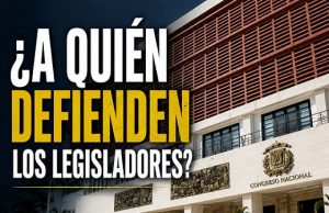 ¿A quién defienden los legisladores?