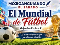 El Mundial de Fútbol… Mogiganguiando el sábado