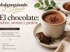 El chocolate: sabor, aroma y pasión… Mojiganguiando el sábado