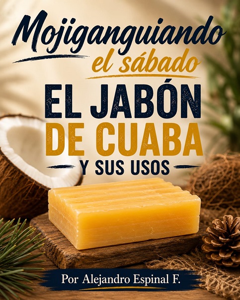 El jabón de cuaba