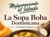La Sopa Boba dominicana… Mojiganguiando el sábado