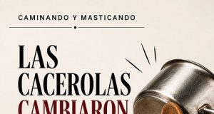 Cacerolas cambiaron de dueños… Caminando y masticando