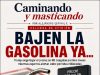¡Bajen la gasolina ya!… Caminando y masticando