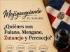 ¿Quiénes son Fulano, Mengano, Zutanejo y Perencejo?